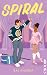 Spiral (Off the Ice, #2)