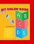 My First ABC & 123 Coloring Book for Toddlers Ages 2–4 years. by Harsh Yadav