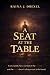 A Seat At The Table by Raina J Drexel