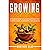 Growing Superfoods: A Pract...