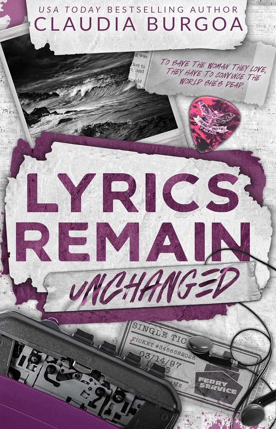 Lyrics Remain Unchanged (Heartbreak Mixtapes #2)