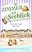 Sommertage auf Sylt: Zimmer mit Seeblick (German Edition)