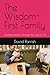 The Wisdom-First Family by David Parrish