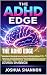 The ADHD edge: How Women Wi...