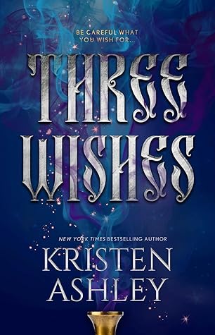 Three Wishes