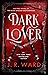 Dark Lover (Black Dagger Br...