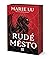 Rudé město (The New Alchemists, #1)