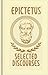 Epictetus: Selected Discourses (Arcturus Ornate Classics)