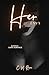 Her Envy: A Kinky Sapphic Why Choose Dark Romance (Her Sins)