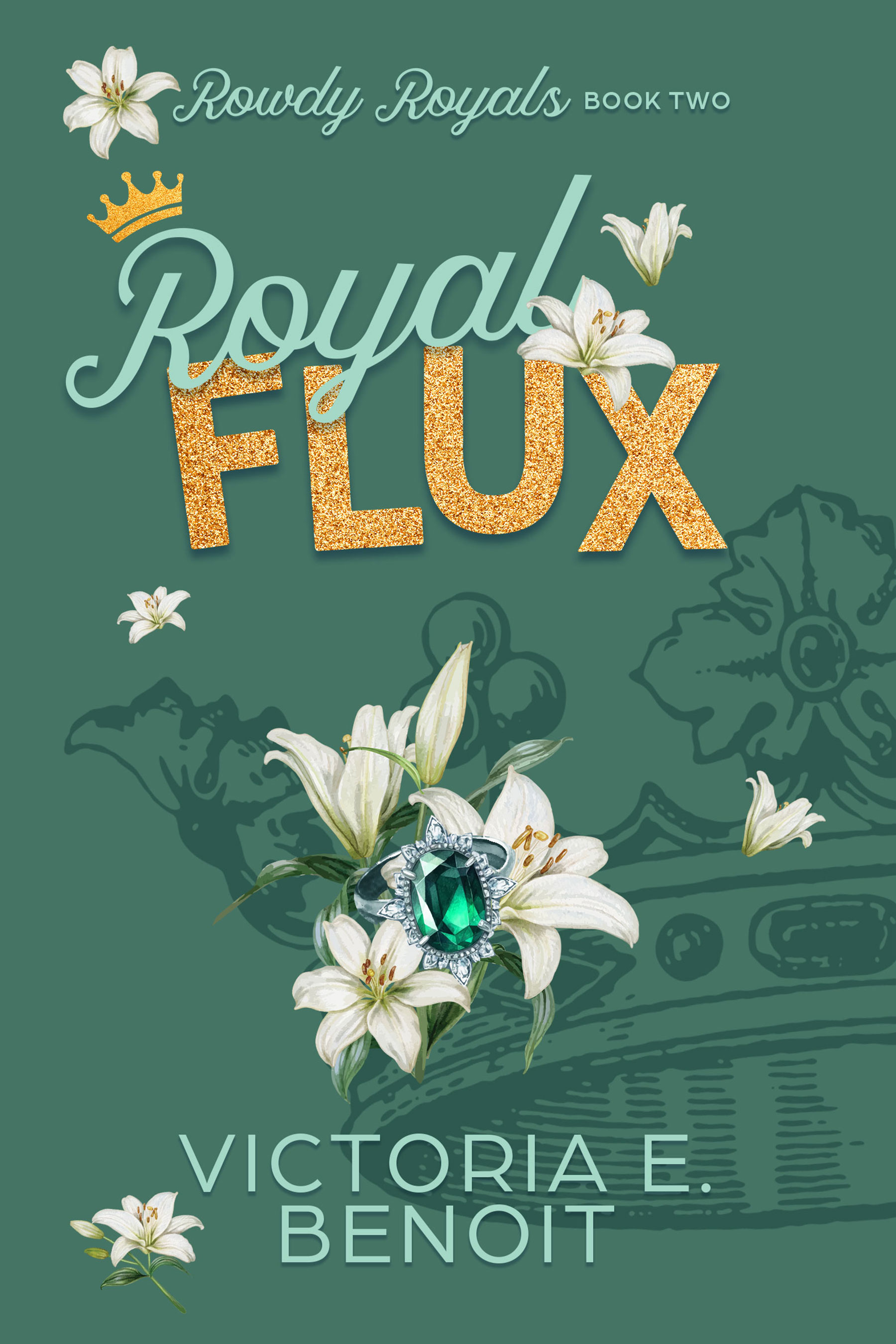 Royal Flux (Rowdy Royals #2)
