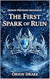 The First Spark o...