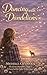 Dancing with Dandelions (Th...