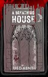 A BREATHING HOUSE: An In The Cards Story Book cover for A BREATHING HOUSE: An In The Cards Story