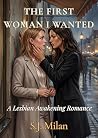 THE FIRST WOMAN I...