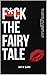 F*ck the Fairy Tale by NITA SARI