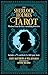 The Sherlock Holmes Book & Tarot Deck: Wisdom from the First Consulting Detective (Sirius Oracle Kits)