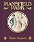 Mansfield Park: Sprayed Edge Gift Edition (Arcturus Decorative Classics)