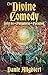 The Divine Comedy: Inferno, Purgatorio, Paradiso: Deluxe 3-Book Boxed Set