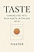 Taste: Turning Vibe into As...