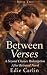 Between Verses Two : A Second Chance Redemption After Betrayal Novel (Between Verses Series Book 2)