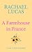 A Farmhouse in France (Esca...