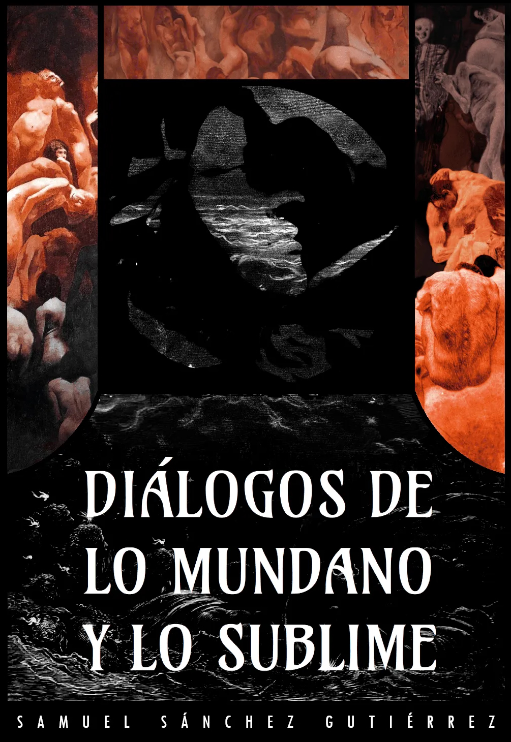 Diálogos de lo mundano y lo sublime (Paperback)
