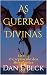 As Guerras Divinas - Livro ...