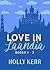 Love in Laandia by Holly Kerr Love in Laandia by Holly Kerr