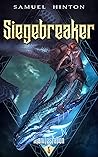 Siegebreaker (Manifestation #5) Siegebreaker (Manifestation #5)