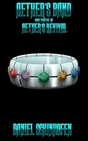 Aether's Band (Aether's Revival, #12)