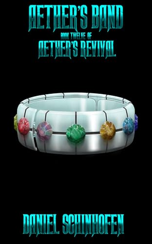 Aether's Band (Aether's Revival, #12)
