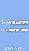 Second Chances on Sunrise B...