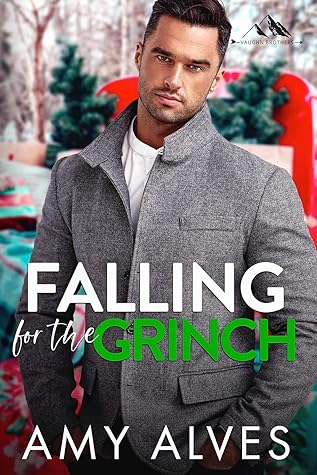 Falling for the Grinch (Vaughn Brothers #0.5)