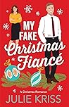 My Fake Christmas Fiancé (Kane Christmas #1)