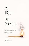 A Fire by Night: ...