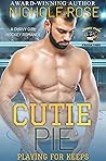 Cutie Pie (Playing for Keeps #1)