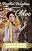 Chloe (Disabled Daughters Book 3)