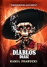 Diablos dias!