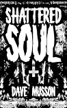 Shattered Soul: A...