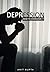 DEPRESSION: HOW TO OVERCOME IT