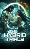 The Hybrid Trials 1