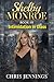 Shelby Monroe Book III: Int...