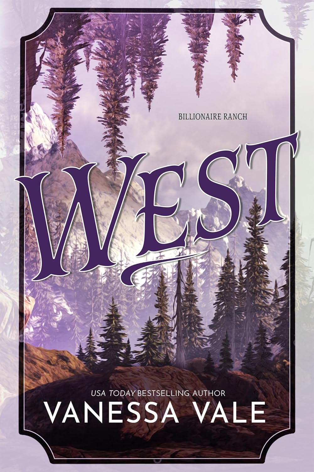 West (Billionaire Ranch, #4)