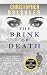 The Brink of Death by Christopher Bolsover