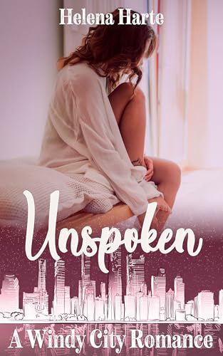Unspoken (A Windy City Romance Book 3)