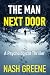 The Man Next Door: A Psycho...