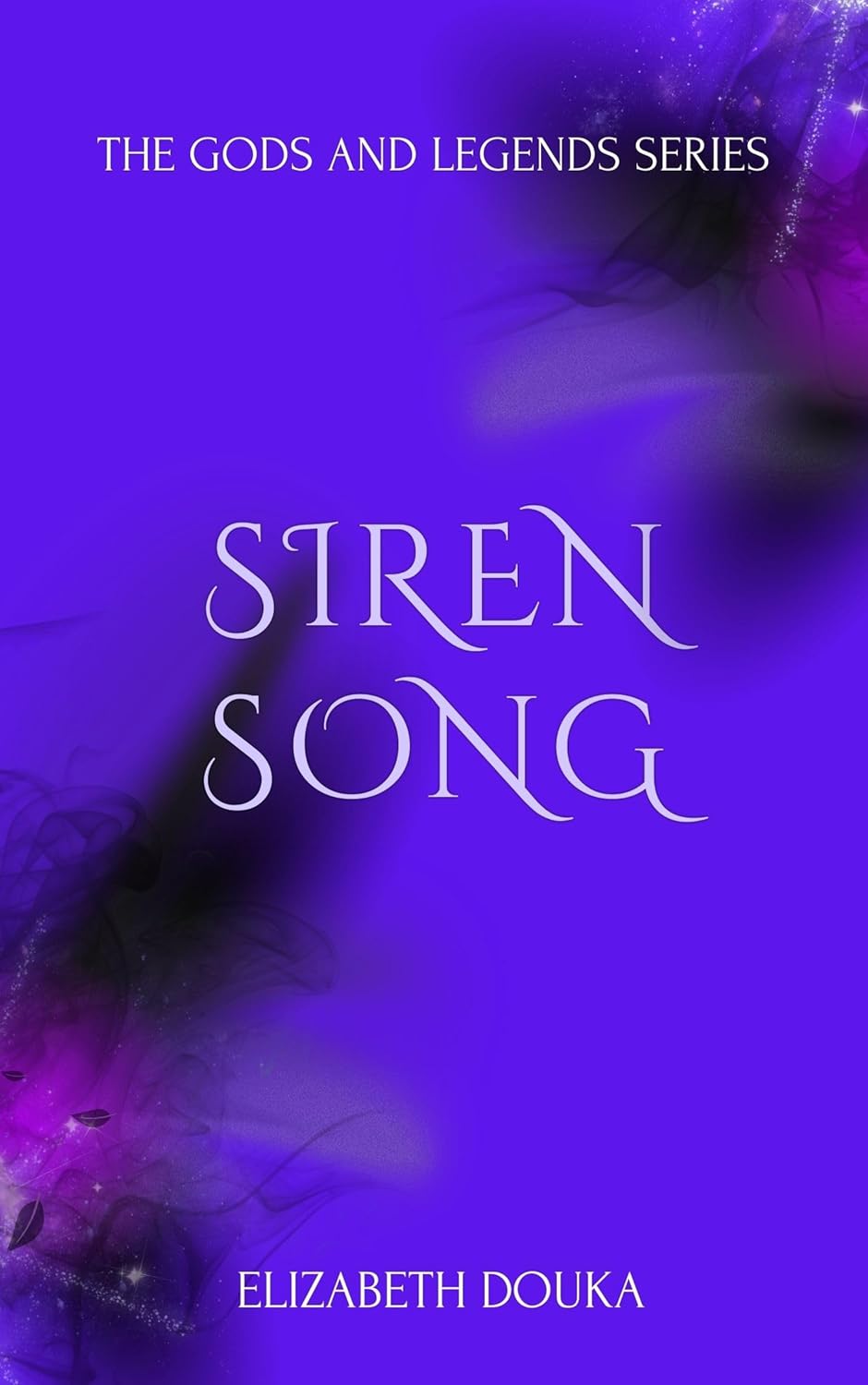 Siren Song (Gods and Legends, #3)