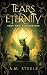 Tears of Eternity: Book Two...