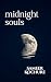 Midnight Souls by Sameer Kochure