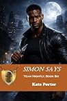 Simon Says: Team Nightly, Book Six